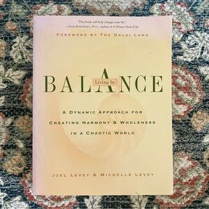 Living in Balance by Joel Levey, Forward by the Dalai Lama Self Help Paperback